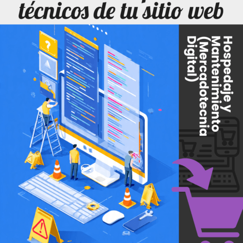 Hospedaje y Mantenimiento (Mercadotecnia Digital)